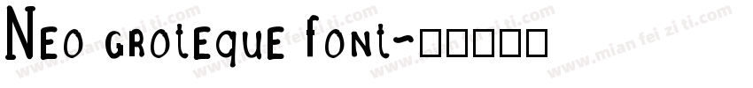 Neo groteque font字体转换